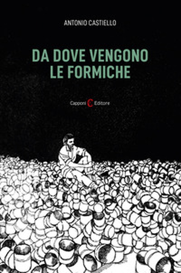 Da dove vengono le formiche - Librerie.coop Da dove vengono le formiche - Librerie.coop