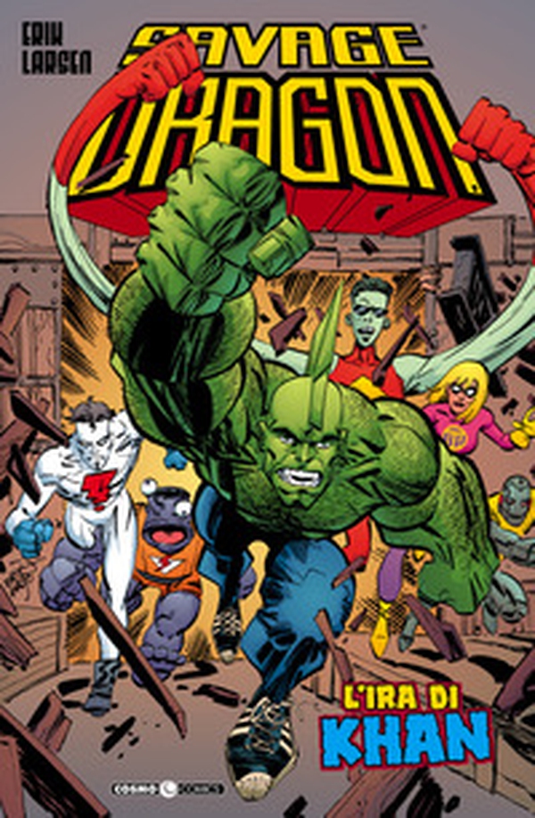 Savage Dragon - Librerie.coop Savage Dragon - Librerie.coop