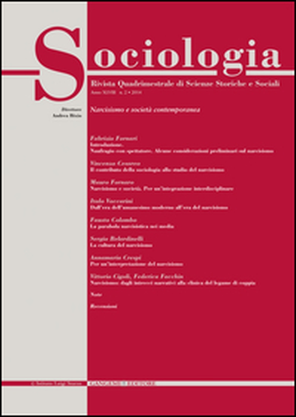 Sociologia. Rivista quadrimestrale di scienze storiche e sociali - Vol. 2 - Librerie.coop Sociologia. Rivista quadrimestrale di scienze storiche e sociali - Vol. 2 - Librerie.coop