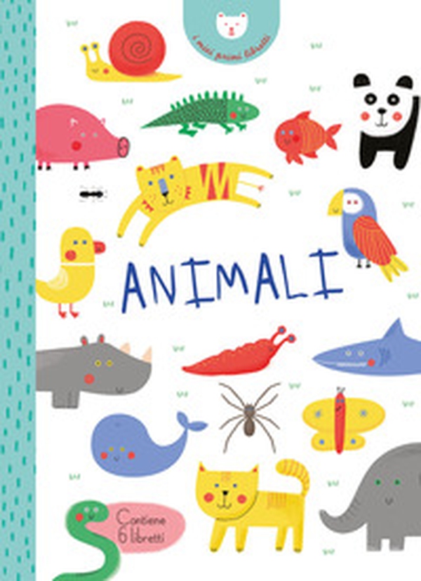 Animali. I miei primi libretti - Librerie.coop Animali. I miei primi libretti - Librerie.coop
