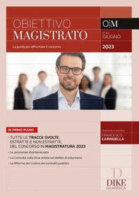 Obiettivo magistrato. La guida per affrontare il concorso - Vol. 65 - Librerie.coop