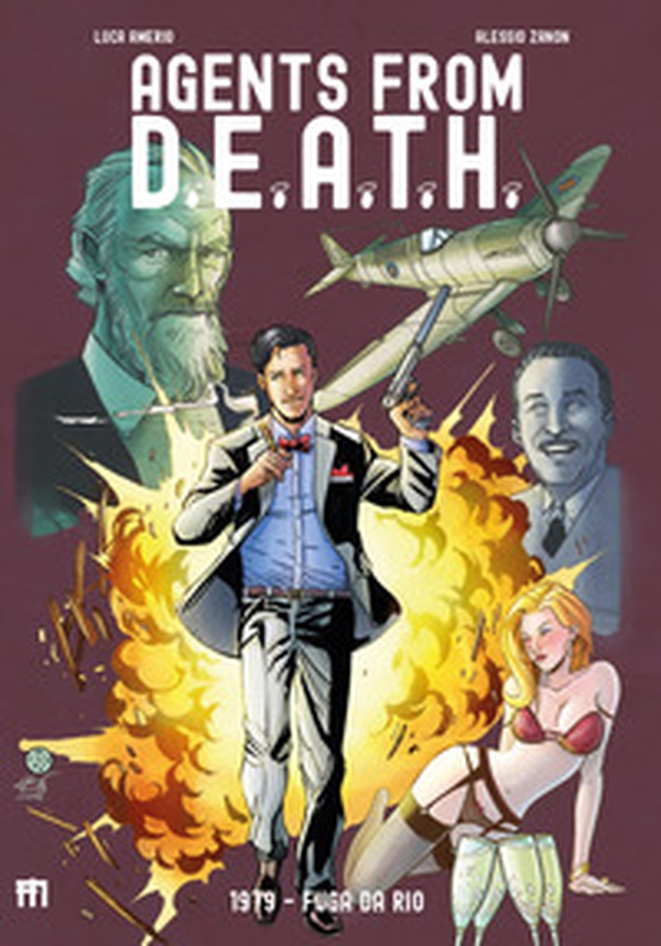 1979. Fuga da Rio. Agents from D.E.A.T.H. - Librerie.coop 1979. Fuga da Rio. Agents from D.E.A.T.H. - Librerie.coop
