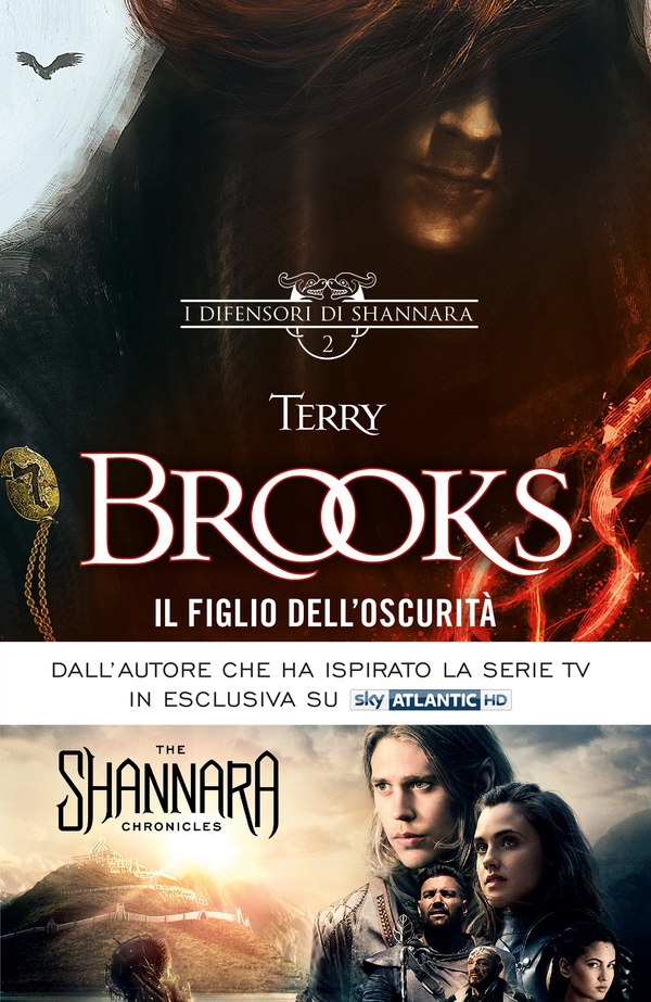 I difensori di Shannara - 2. Il Figlio dell'Oscurità - Librerie.coop I difensori di Shannara - 2. Il Figlio dell'Oscurità - Librerie.coop