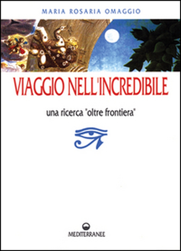 Viaggio nell'incredibile - Librerie.coop Viaggio nell'incredibile - Librerie.coop