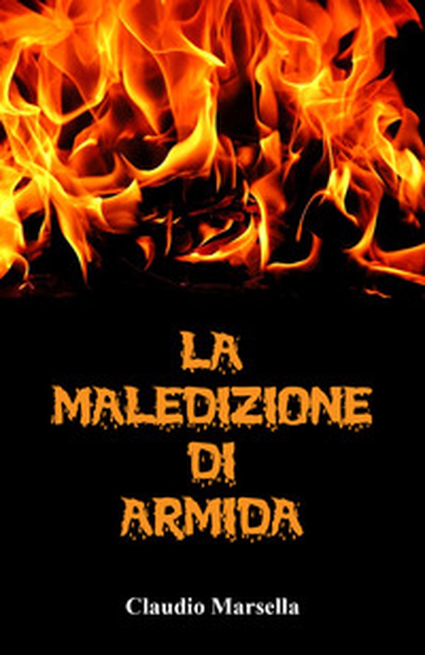 La maledizione di Armida - Librerie.coop La maledizione di Armida - Librerie.coop