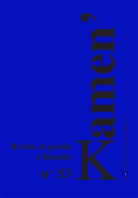Kamen'. Rivista di poesia e filosofia. Ediz. italiana, croata e russa - Vol. 53 - Librerie.coop