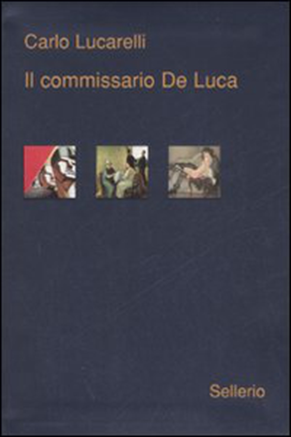 Il commissario De Luca - Librerie.coop Il commissario De Luca - Librerie.coop