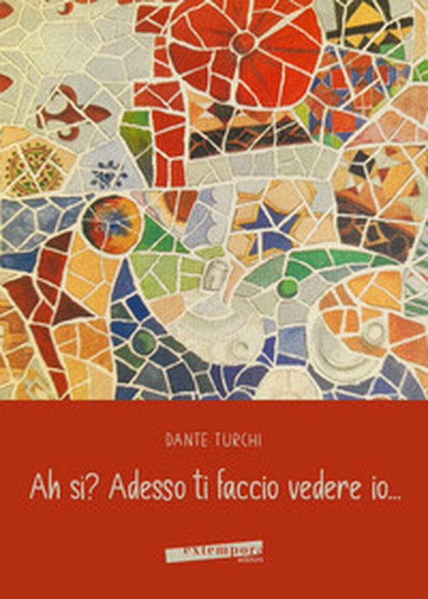 Ah sì? Adesso ti faccio vedere io... - Librerie.coop Ah sì? Adesso ti faccio vedere io... - Librerie.coop