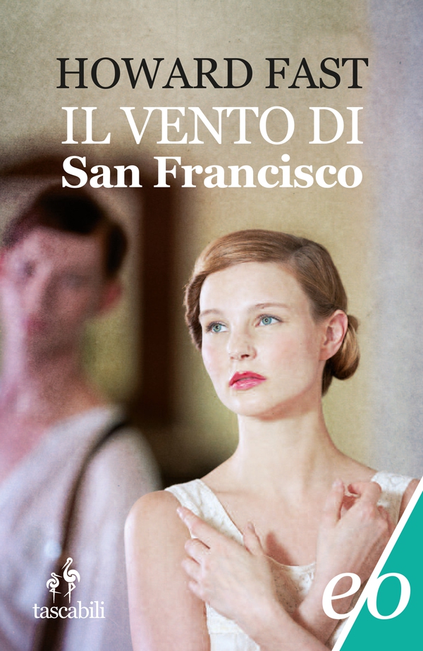 Il vento di San Francisco - Librerie.coop Il vento di San Francisco - Librerie.coop