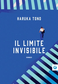 Il limite invisibile - Librerie.coop Il limite invisibile - Librerie.coop