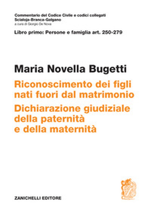 ART. 250-279. Riconoscimento dei figli nati fuori dal matrimonio. Dichiarazione giudiziale della paternità e della maternità - Librerie.coop ART. 250-279. Riconoscimento dei figli nati fuori dal matrimonio. Dichiarazione giudiziale della paternità e della maternità - Librerie.coop