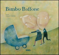 Bimbo baffone - Librerie.coop Bimbo baffone - Librerie.coop