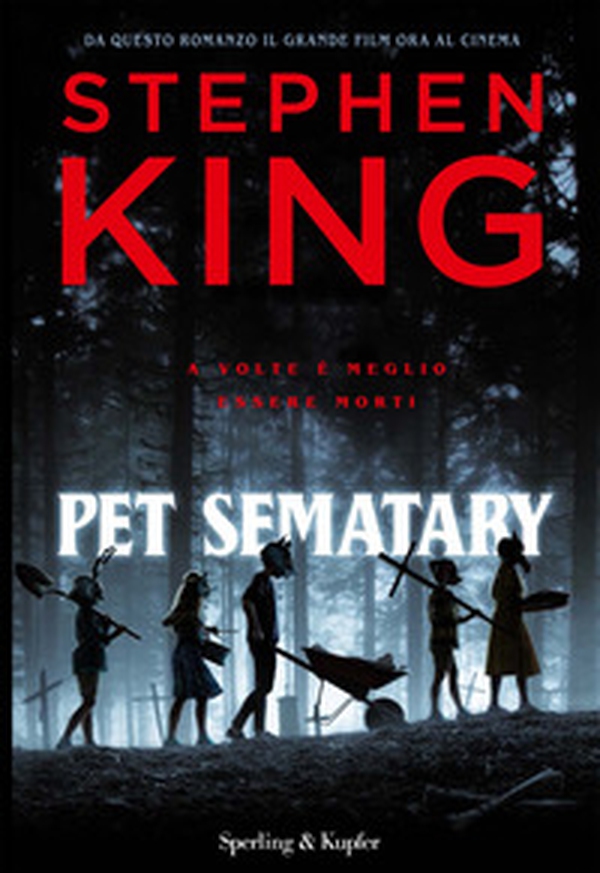 Pet Sematary. Ediz. tie-in - Librerie.coop Pet Sematary. Ediz. tie-in - Librerie.coop