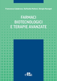 Farmaci biotecnologici e terapie avanzate - Librerie.coop Farmaci biotecnologici e terapie avanzate - Librerie.coop