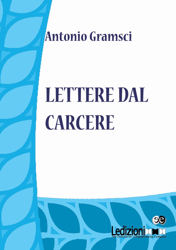 Lettere dal carcere - Librerie.coop Lettere dal carcere - Librerie.coop