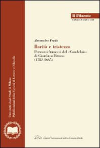Ilarità e tristezza. Percorsi francesi del «Candelaio» di Giordano Bruno (1582-1665) - Librerie.coop