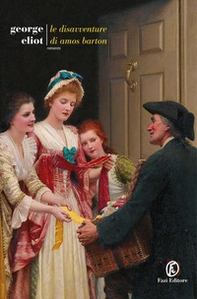 Le disavventure di Amos Barton - Librerie.coop