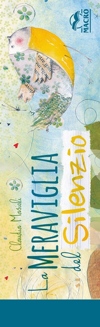 La meraviglia del silenzio. Segnalibri - Librerie.coop