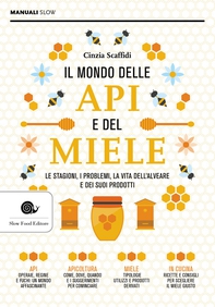 Il mondo delle api e del miele - Librerie.coop