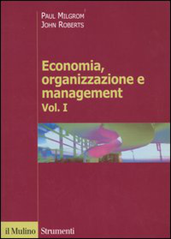 Economia, organizzazione e management - Vol. 1 - Librerie.coop Economia, organizzazione e management - Vol. 1 - Librerie.coop