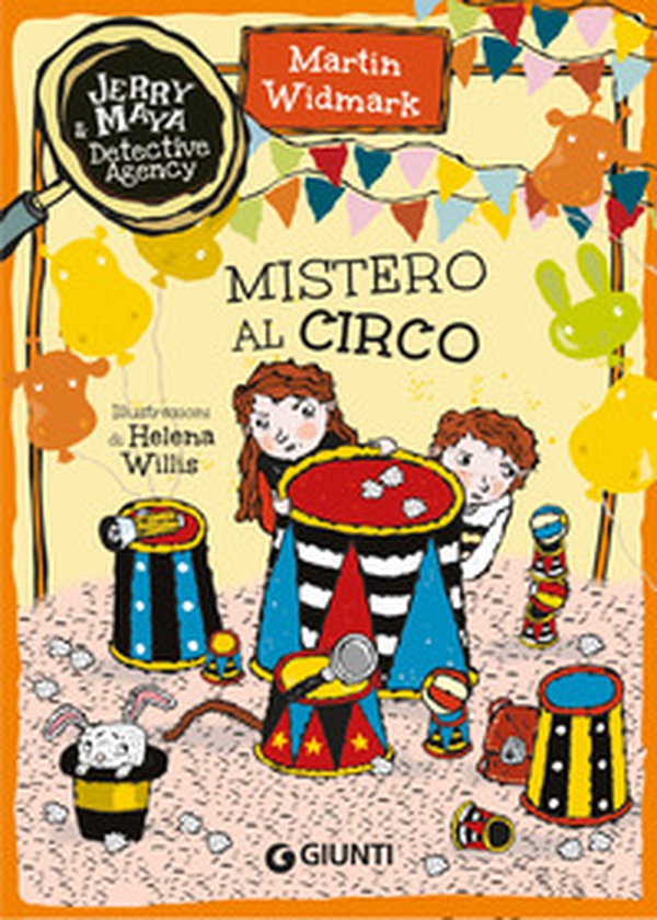 Mistero al circo. Jerry & Maya detective agency - Librerie.coop Mistero al circo. Jerry & Maya detective agency - Librerie.coop