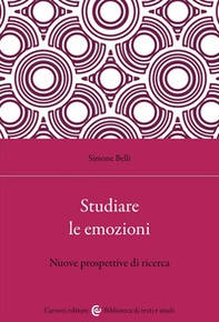 Studiare le emozioni. Nuove prospettive di ricerca - Librerie.coop