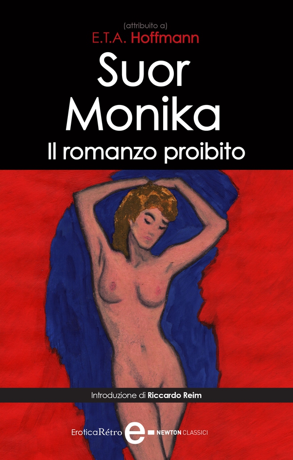 Suor Monika. Il romanzo proibito - Librerie.coop Suor Monika. Il romanzo proibito - Librerie.coop