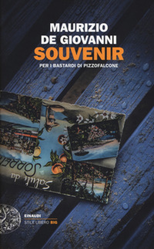 Souvenir per i bastardi di Pizzofalcone - Librerie.coop Souvenir per i bastardi di Pizzofalcone - Librerie.coop