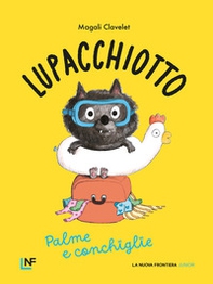 Lupacchiotto. Palme e conchiglie - Librerie.coop