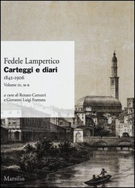 Carteggi e diari (1842-1906) - Vol. 3 - Librerie.coop