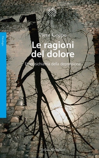 Le ragioni del dolore. Etnopsichiatria della depressione - Librerie.coop Le ragioni del dolore. Etnopsichiatria della depressione - Librerie.coop
