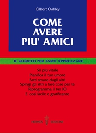Come avere più amici - Librerie.coop Come avere più amici - Librerie.coop