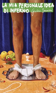 La mia personale idea di inferno - Librerie.coop