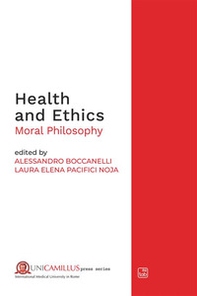 Health and ethics. Moral philosophy - Librerie.coop