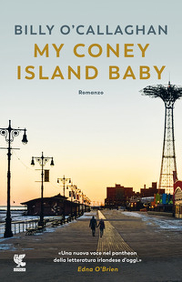 My Coney Island baby. Ediz. italiana - Librerie.coop My Coney Island baby. Ediz. italiana - Librerie.coop