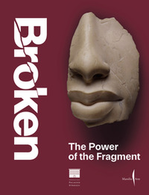 Broken. The power of fragments - Librerie.coop