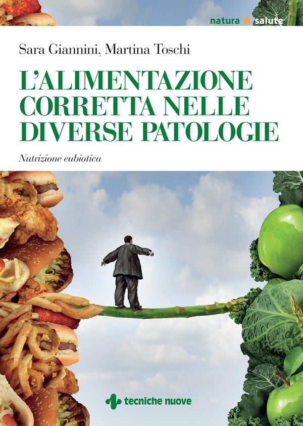 L'alimentazione corretta nelle diverse patologie - Librerie.coop L'alimentazione corretta nelle diverse patologie - Librerie.coop