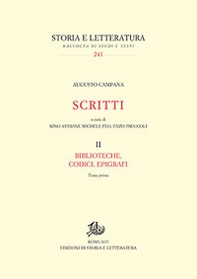 Scritti. Biblioteche, codici, epigrafi - Vol. 2 - Librerie.coop