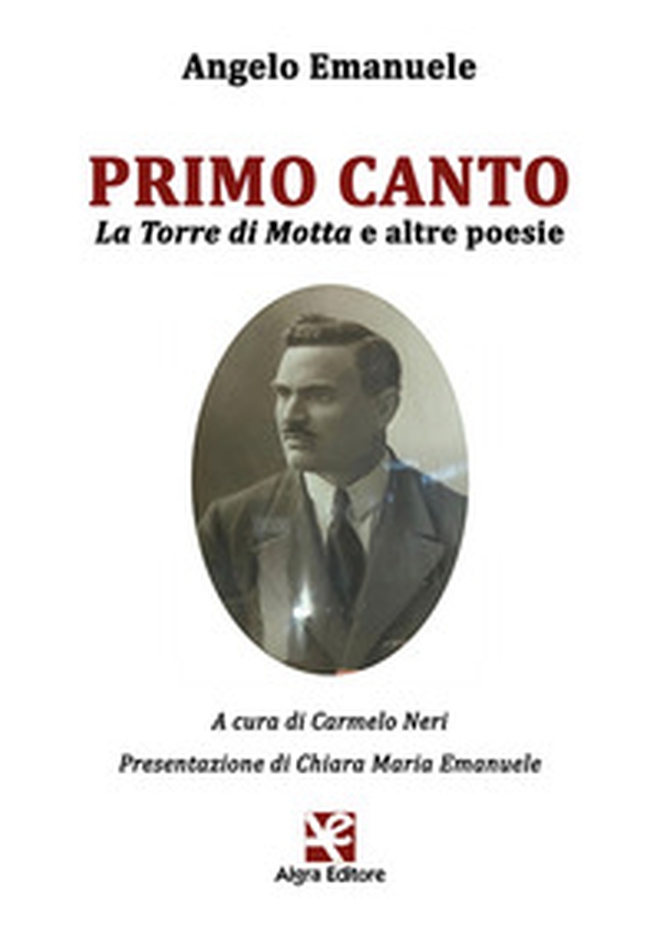 Primo canto. La Torre di Motta e altre poesie - Librerie.coop Primo canto. La Torre di Motta e altre poesie - Librerie.coop