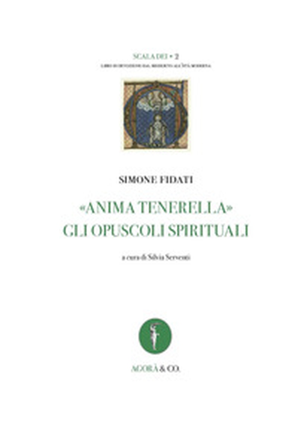 «Anima tenerella». Gli opuscoli spirituali. Ediz. italiana e latina - Librerie.coop