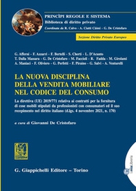 La nuova disciplina della vendita mobiliare nel codice del consumo - Librerie.coop La nuova disciplina della vendita mobiliare nel codice del consumo - Librerie.coop