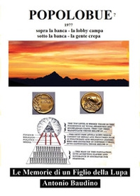 Popolo bue. Le memorie di un figlio della lupa - Librerie.coop