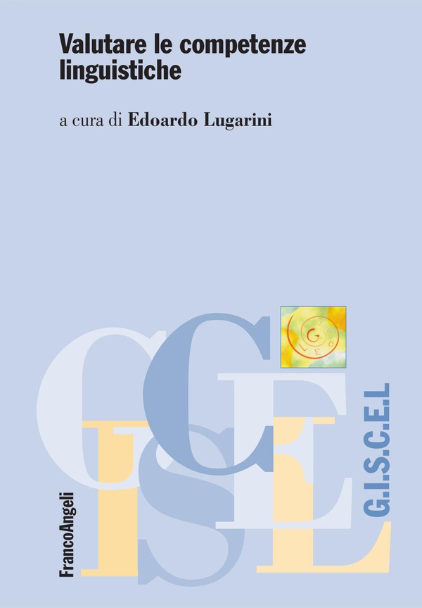 Valutare le competenze linguistiche - Librerie.coop Valutare le competenze linguistiche - Librerie.coop