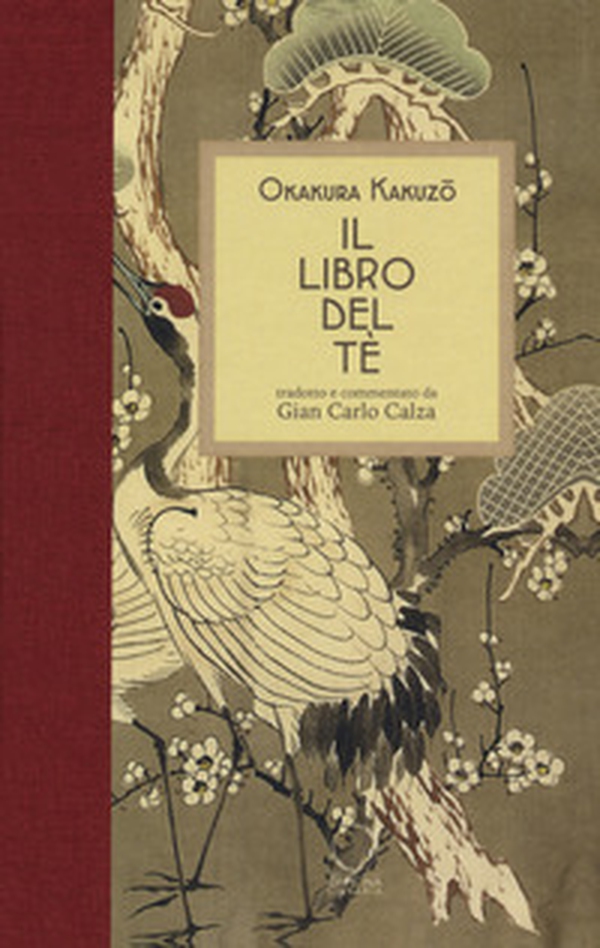 Il libro del tè - Librerie.coop Il libro del tè - Librerie.coop