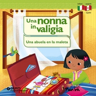 Una nonna in valigia-Una abuela en la maleta - Librerie.coop