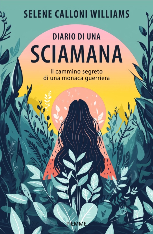 Diario di una sciamana - Librerie.coop Diario di una sciamana - Librerie.coop