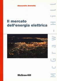 Il mercato dell'energia elettrica - Librerie.coop