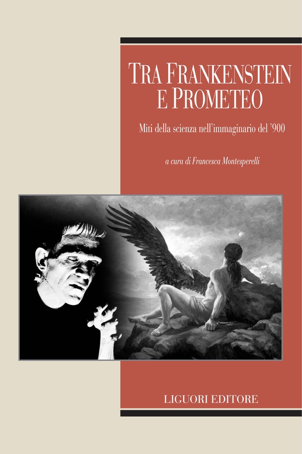 Tra Frankenstein e Prometeo - Librerie.coop Tra Frankenstein e Prometeo - Librerie.coop