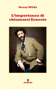 L'importanza di chiamarsi Ernesto - Librerie.coop