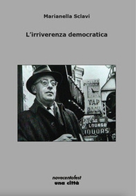 L'irriverenza democratica - Librerie.coop